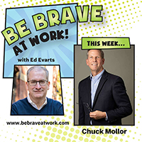 Be Brave at Work Podcast