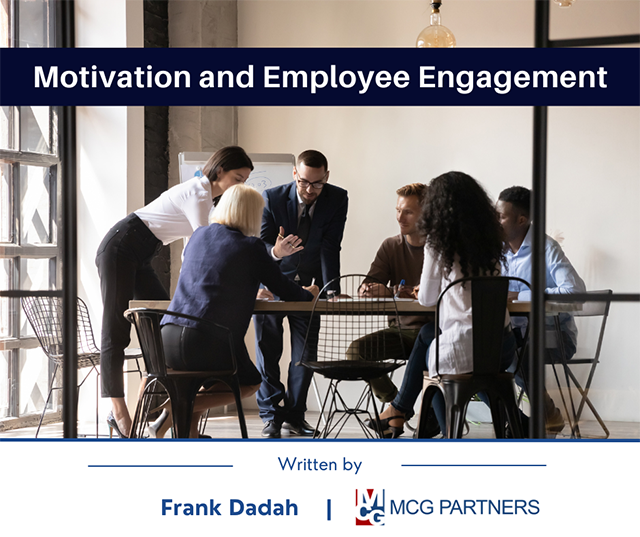 Motivation and Employee Engagement