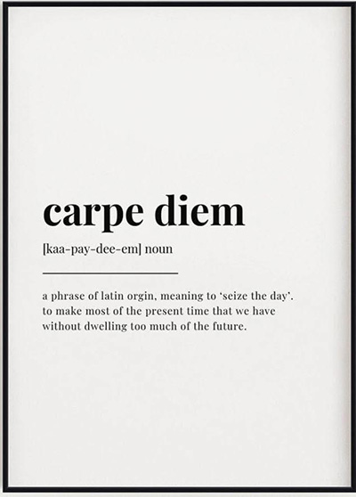 Carpe diem