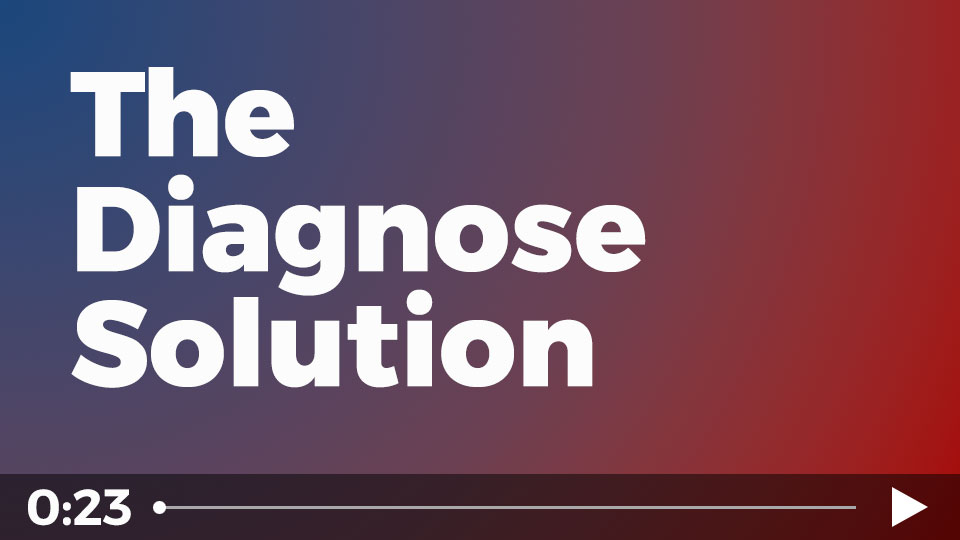 The Diagnose Solution