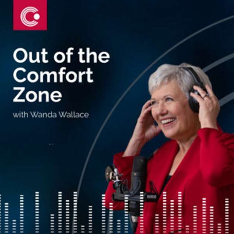 Out of the Comfort Zone with Wanda Wallace