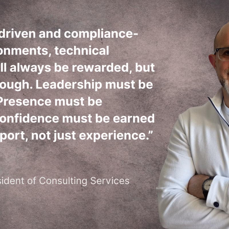 Head shot of Frank Dadah with a quote, "In mission-driven and compliance-heavy environments, technical expertise will always be rewarded, but it’s rarely enough. Leadership must be developed. Presence must be practiced. Confidence must be earned through support, not just experience."