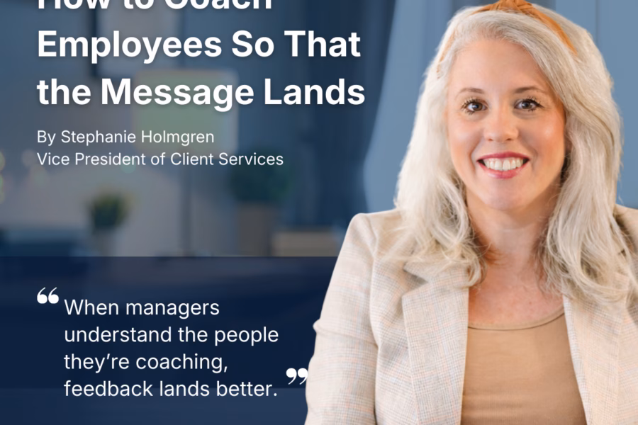 How to Coach Employees So That the Message Lands