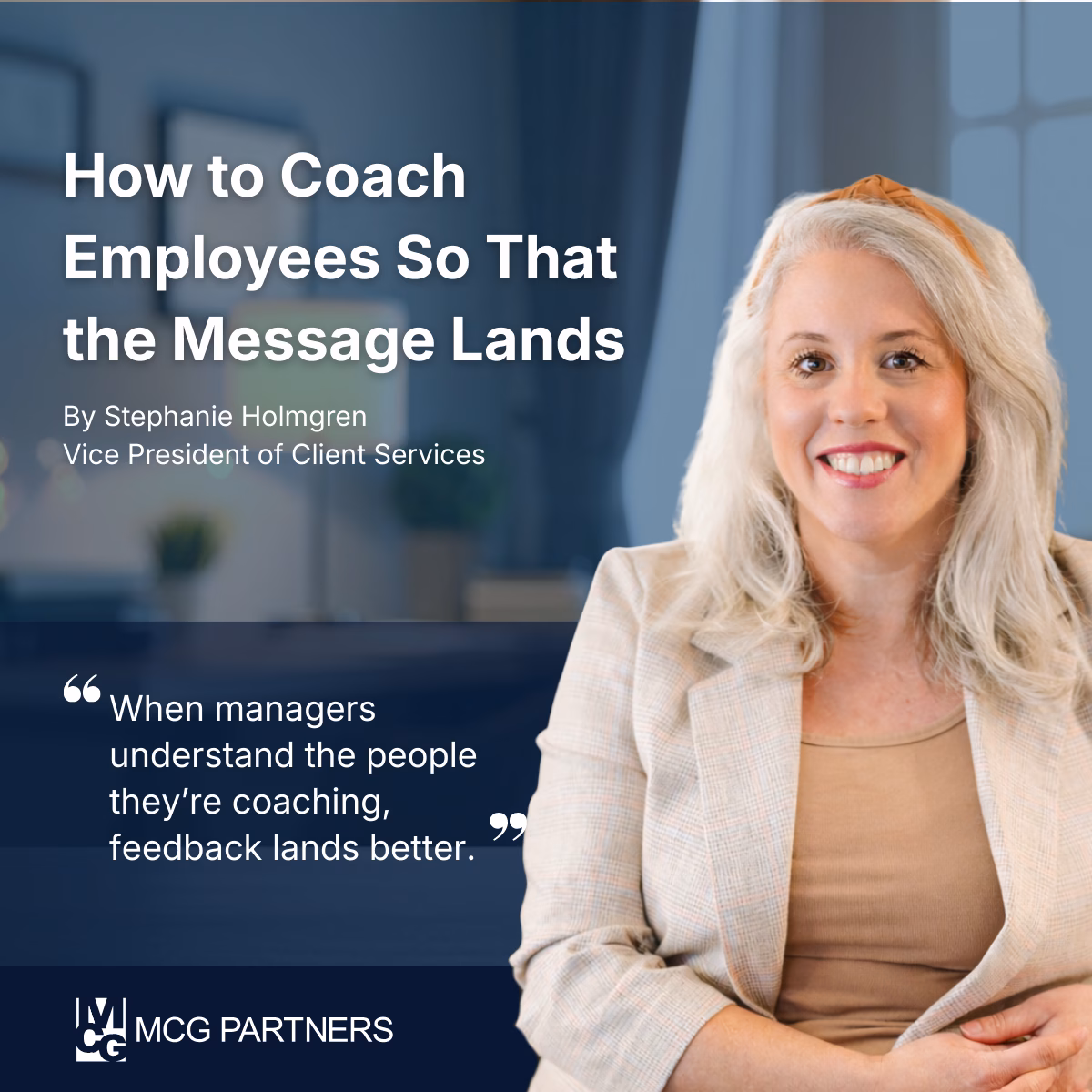 How to Coach Employees So That the Message Lands